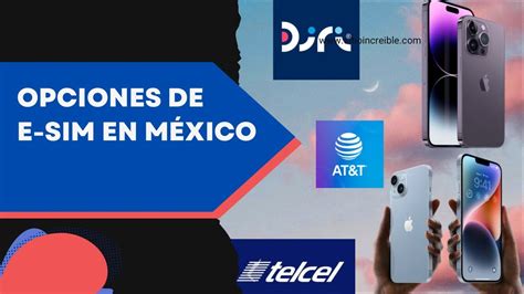 ESIM En Mexico Que Es Y Como Funciona Con AT T O TELCEL 46 OFF