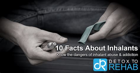 10 Facts About Inhalant Abuse And Addiction Detox To Rehab