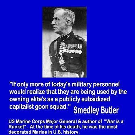 Smedley Butler S Quotes Famous And Not Much Sualci Quotes