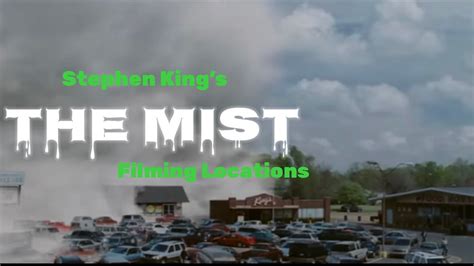 Filming Locations Stephen Kings The Mist 2007 Youtube