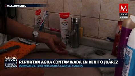 Alerta En Benito Juárez Por Contaminación Del Agua Grupo Milenio