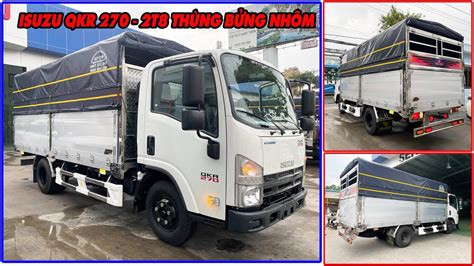 Chi tiết xe tải Isuzu QKR 270 2T8 thùng bửng nhôm Inox Isuzu QKR 270