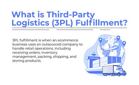 Third Party Logistics Pl E Commerce Fulfillment And Solutions Guide