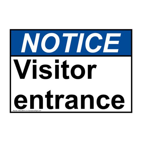 Notice Sign Visitor Entrance Ansi