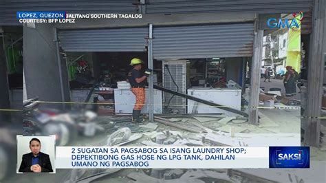 Sugatan Sa Pagsabog Sa Isang Laundry Shop Depektibong Gas Hose Ng