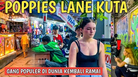 Masuk Gang Populer Di Dunia Jalan Poppies Bali Saat Ini Youtube