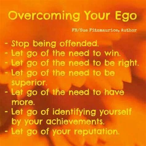 Letting Go Of Ego Ego Quotes Ego Vs Soul Ego