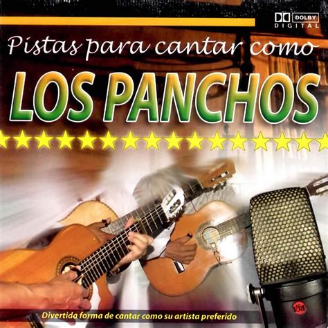 Pistas Para Cantar Como Los Panchos Album By Super Tamarindo All