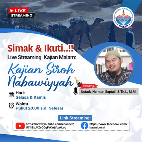 Live Streaming KALAM Kajian Siroh Nabawiyyah HASMI Sebuah Gerakan