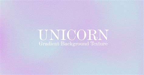 Unicorn Gradient Background, Backgrounds ft. background & graphic ...