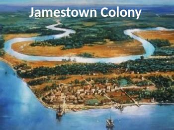 Jamestown Virginia Colony - Power Point first settlement facts information