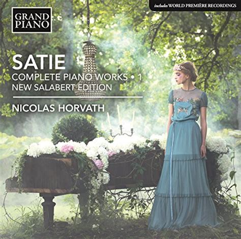 Amazon Co Jp Satie Complete Piano Works Vol Nicolas Horvath