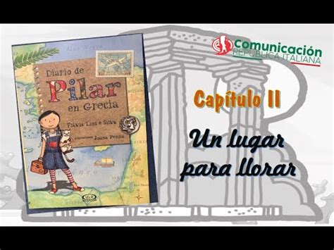 Audiolibro Diario De Pilar En Grecia Cap Tulo Youtube