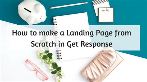 How To Make A Landing Page From Scratch In Get Response YouTube