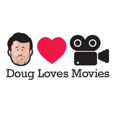 Best Episodes of Doug Loves Movies | Podchaser