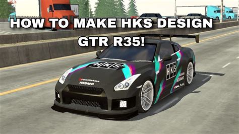 How To Make A Hks Design Gtr R Car Parking Multiplayer Malaysia