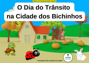 Hist Ria Para O Dia Do Tr Nsito Cidade Dos Bichinhos