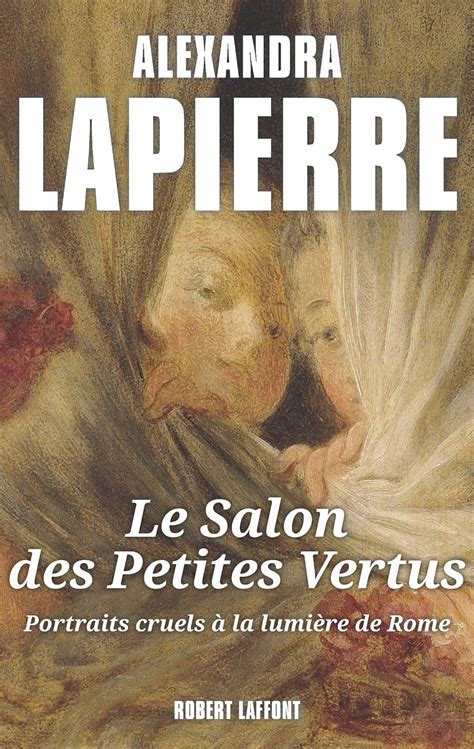 Le Salon Des Petites Vertus Ebook Lapierre Alexandra Amazon Fr