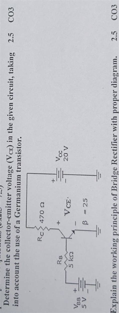 Determine The Collector Emitter Voltage Vce In The Given Circuit Taki