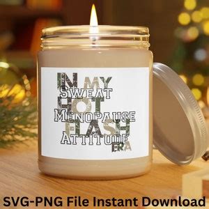 Im In My Hot Flash Era Camo PNG SVG Files Shirt Svg Funny Menopause Hot Flashes Ready For
