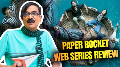 Paper Rocket Webseries Review Kiruthiga Udhayanidhi Kalidas Jayaram