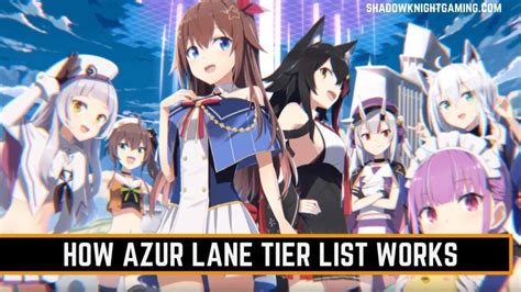 Azur Lane Tier List December 2023 Shadow Knight Gaming