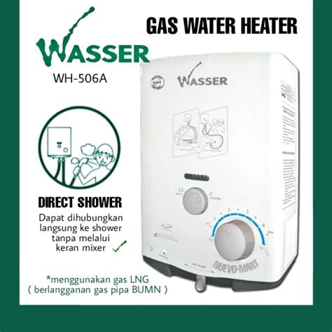 Jual WASSER Instant Water Heater Gas LNG WH 506A WH 506A WH 506 A