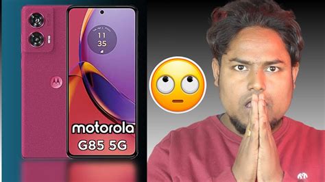 MOTOROLA G85 5G With Snapdragon 6s Gen 3 India Launch Moto G85 5G