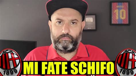 Che Vergogna Mi Fate Schifo Senza Dignit News Milan Youtube