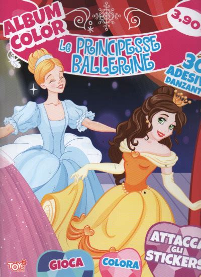 Toys2 Sticker Collection Album Color Le Principesse Ballerine N