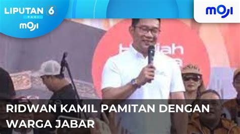 Ridwan Kamil Berpamitan Dengan Warga Jabar Liputan 6 Pagi Moji