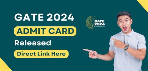 GATE 2024 Admit Card Out GATE Admit Card Released At Gate2024 Iisc Ac