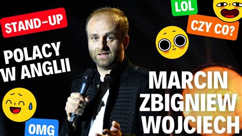 POLACY W ANGLII Stand Up Marcin Zbigniew Wojciech 2022 YouTube