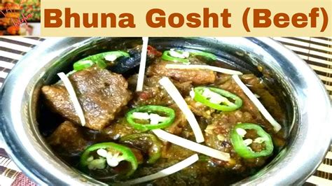 Bhuna Gosht Recipe Punjabi Style Bhuna Beef Recipe In Urdu By Shaz