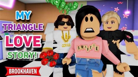 The Triangle Love Story A Brookhaven Movie Voiced Roblox