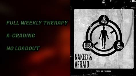 Weekly Naked And Afraid A Grading No Loadout The Outlast Trials