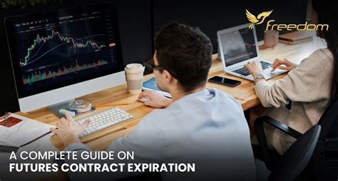 A Complete Guide On Futures Contract Expiration My Freedom