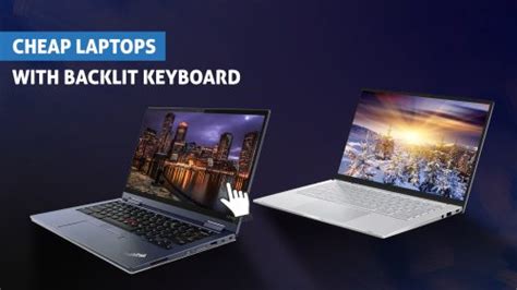 5 Best Budget Laptops With Backlit Keyboard In 2025