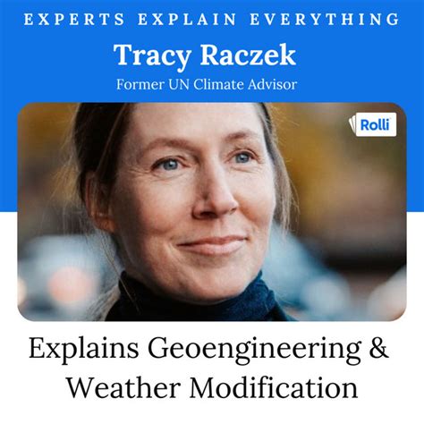 Tracy Raczek Explains Geoengineering And Weather Modification Experts