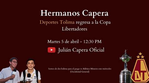 PREVIA Y SORTEO Tolima Regresa A La Copa Libertadores Hermanos