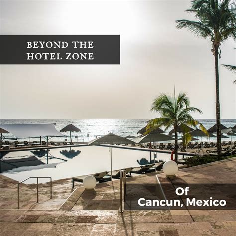 Cancun Mexico Beyond The Hotel Zone Marginal Boundariessexiezpix Web Porn
