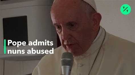 Watch Pope Admits Nuns Abused Bloomberg