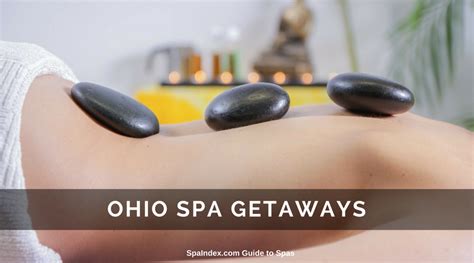 Ohio Spa Deals - Spa Packages - Spa Getaways - Coupons