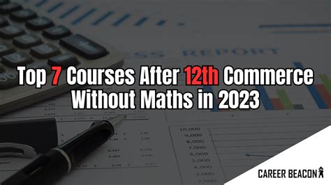 Top 7 Courses After 12th Commerce Without Maths In 2023 Career Beacon