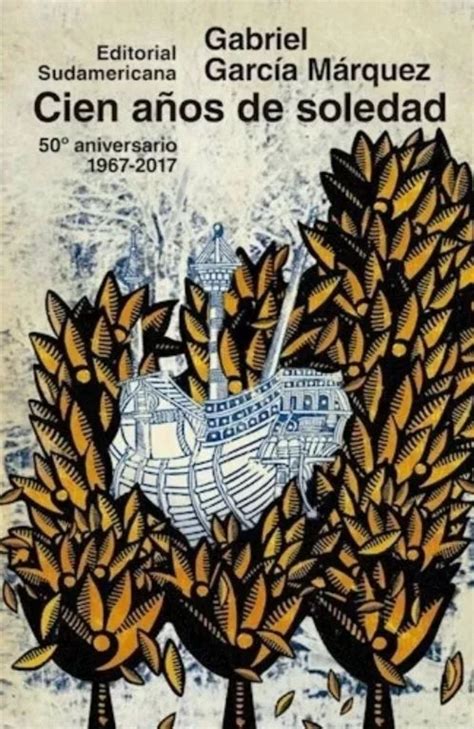 ¿qué Motivó A Gabriel García Márquez Para Escribir Cien Años De Soledad