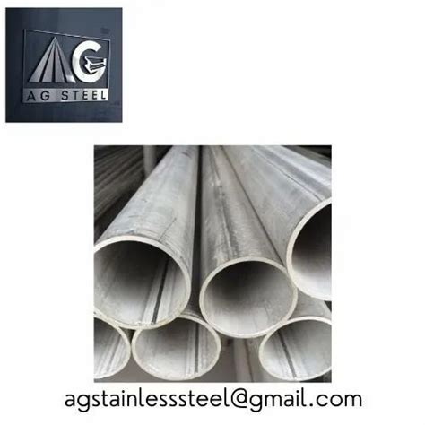 Round Stainless Steel 202 Erw Pipes 6 Meter At Rs 249 Kg In Mumbai