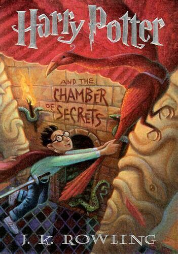 Harry Potter And The Chamber Of Secrets The Second Book In The Harry