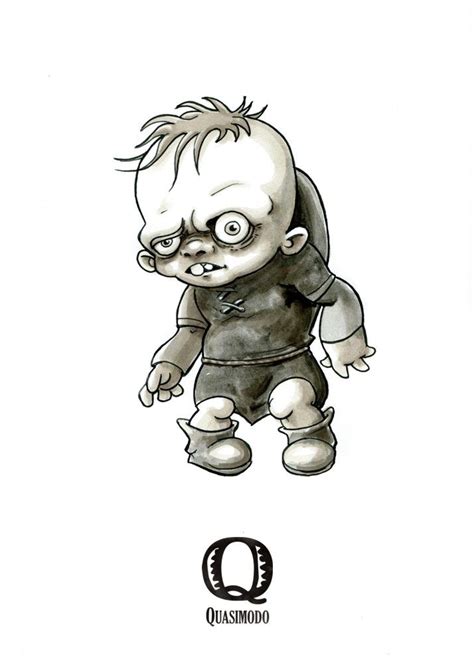 Q Is For Quasimodo Tiny Creatures Alphabet By David G Forés