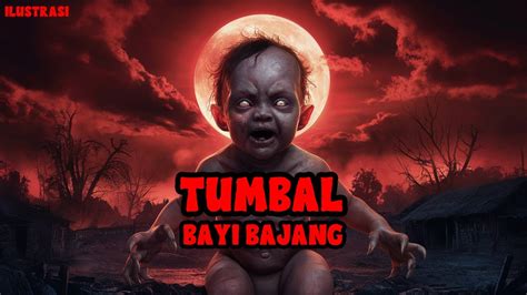 Kisah Misteri Tumbal Bayi Bajang Thread Horror Youtube