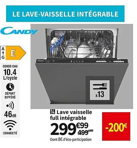 Offre Lave Vaisselle Full Intégrable Candy chez Conforama